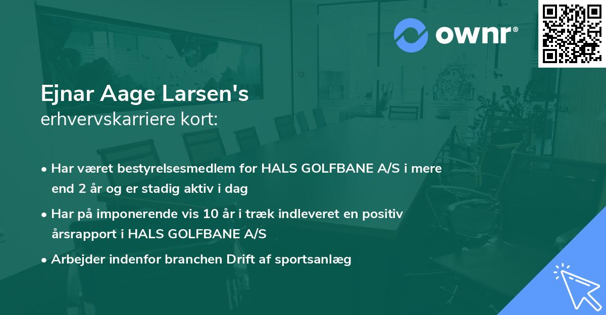 Ejnar Aage Larsen's erhvervskarriere kort