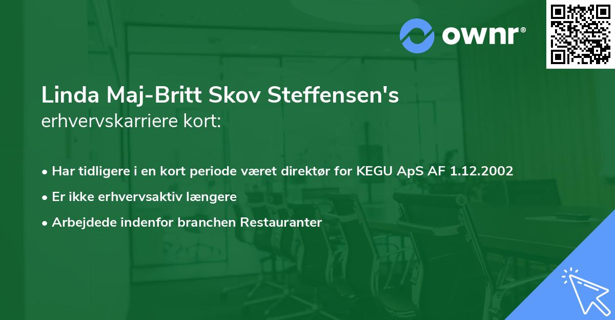 Linda Maj-Britt Skov Steffensen's erhvervskarriere kort