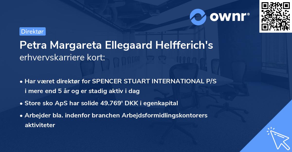Petra Margareta Ellegaard Helfferich's erhvervskarriere kort