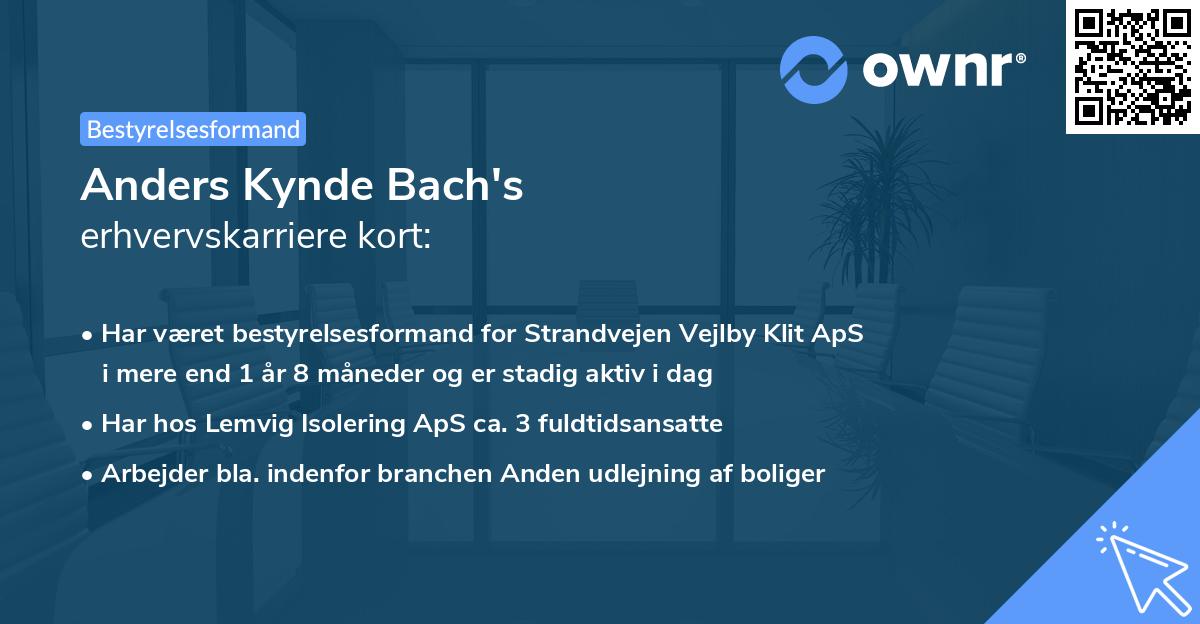 Anders Kynde Bach's erhvervskarriere kort
