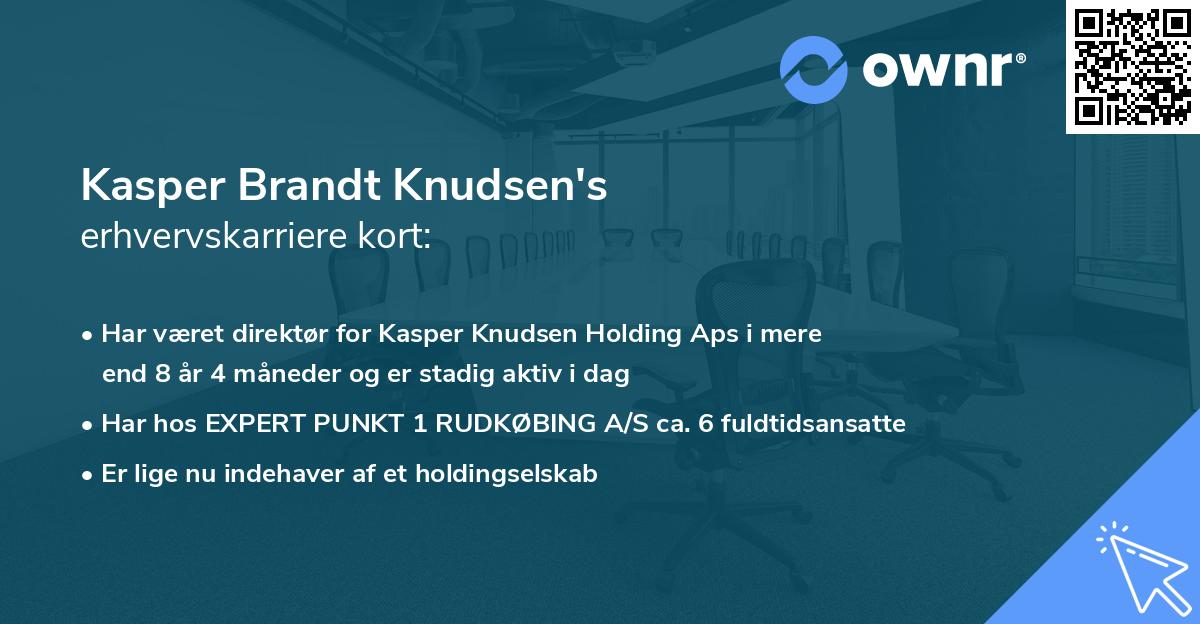 Kasper Brandt Knudsen's erhvervskarriere kort