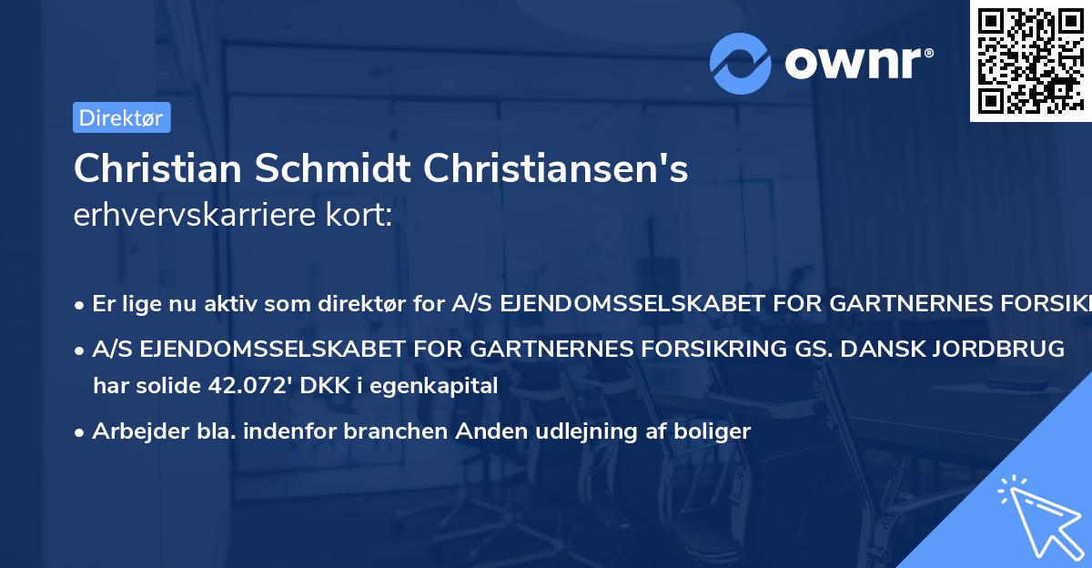 Christian Schmidt Christiansen's erhvervskarriere kort