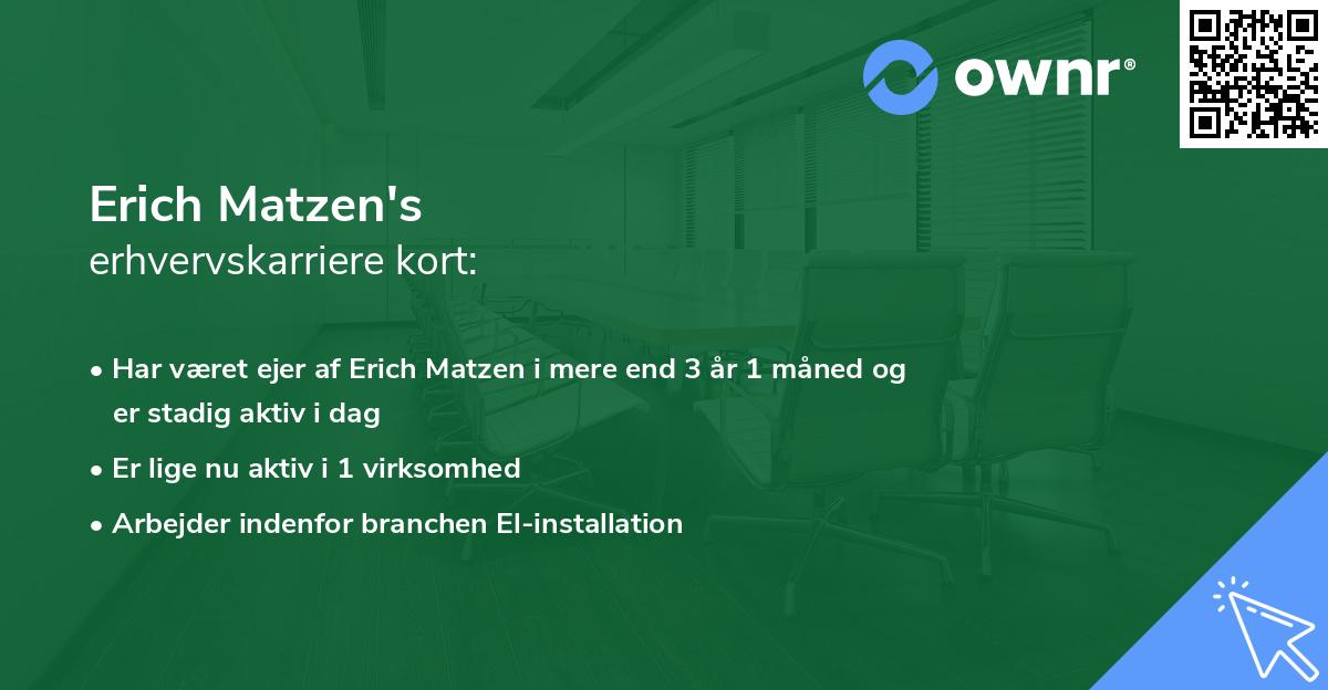 Erich Matzen's erhvervskarriere kort