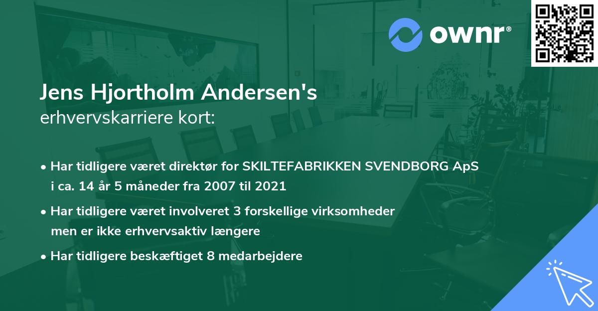 Jens Hjortholm Andersen's erhvervskarriere kort