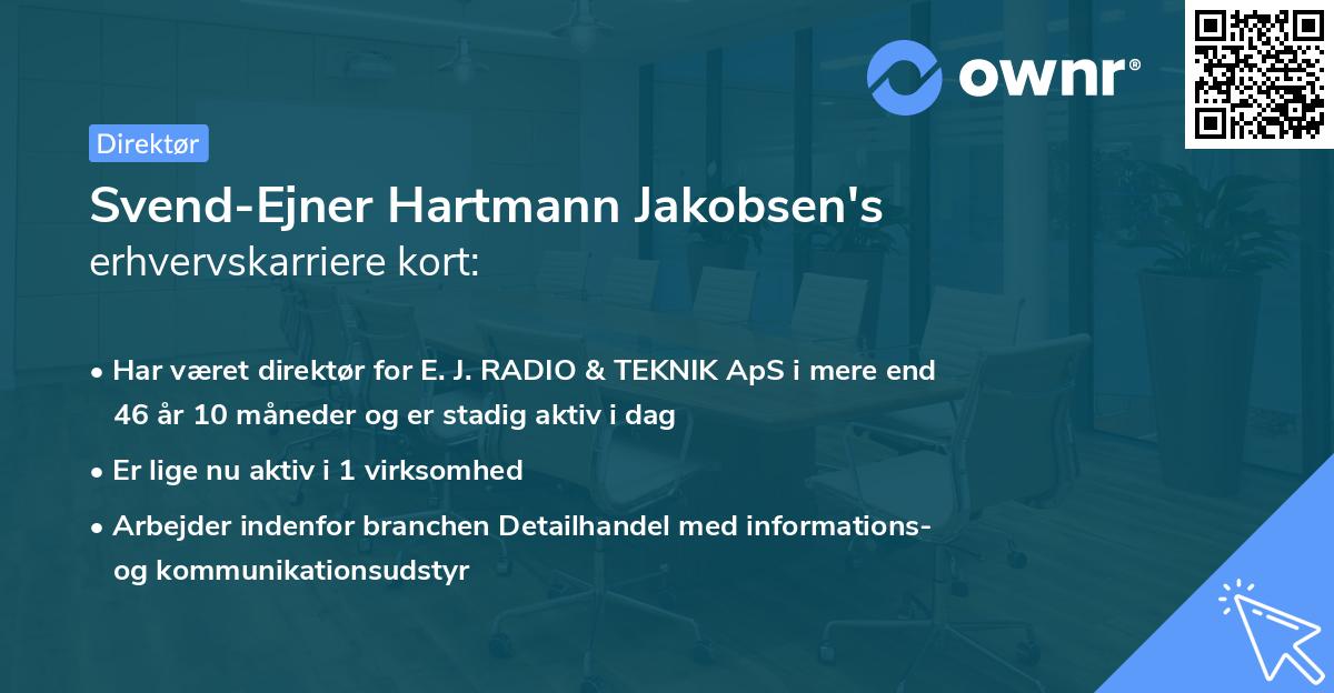 Svend-Ejner Hartmann Jakobsen's erhvervskarriere kort