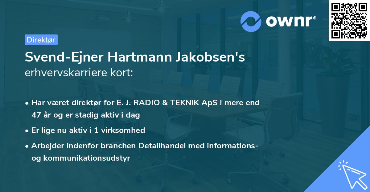 Svend-Ejner Hartmann Jakobsen's erhvervskarriere kort