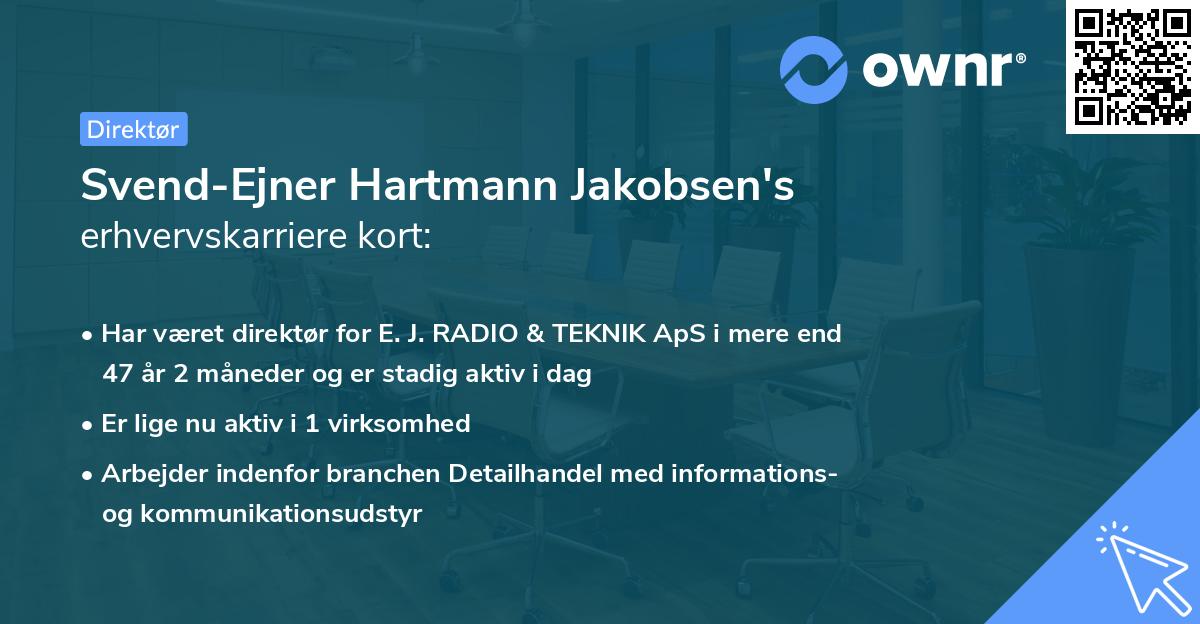 Svend-Ejner Hartmann Jakobsen's erhvervskarriere kort