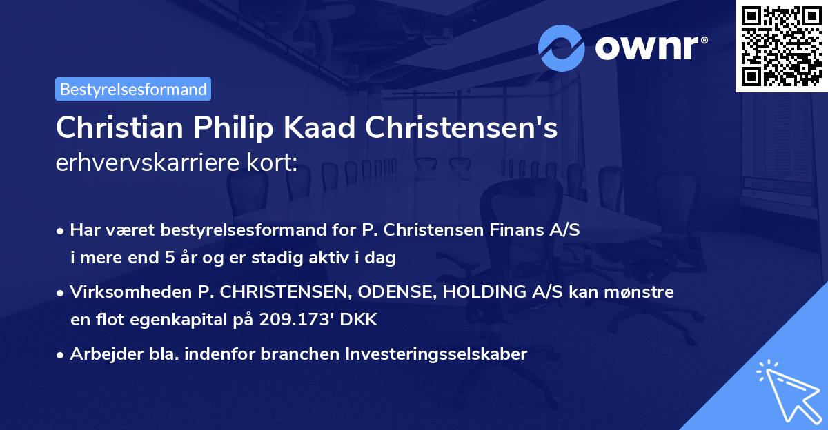 Christian Philip Kaad Christensen's erhvervskarriere kort