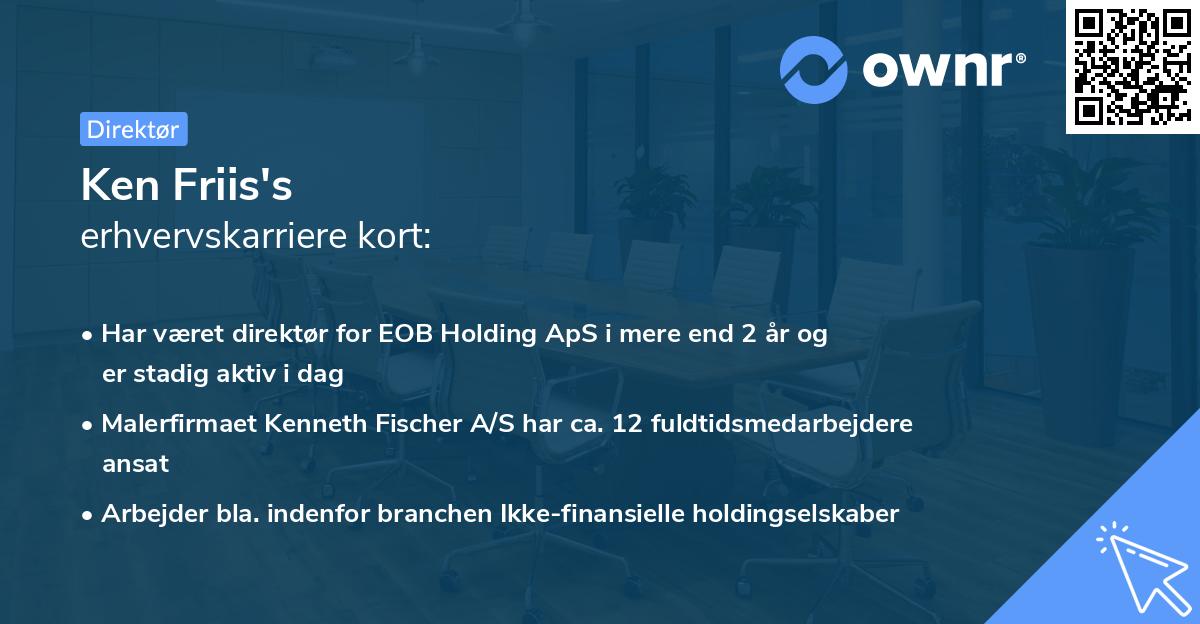 Ken Friis's erhvervskarriere kort