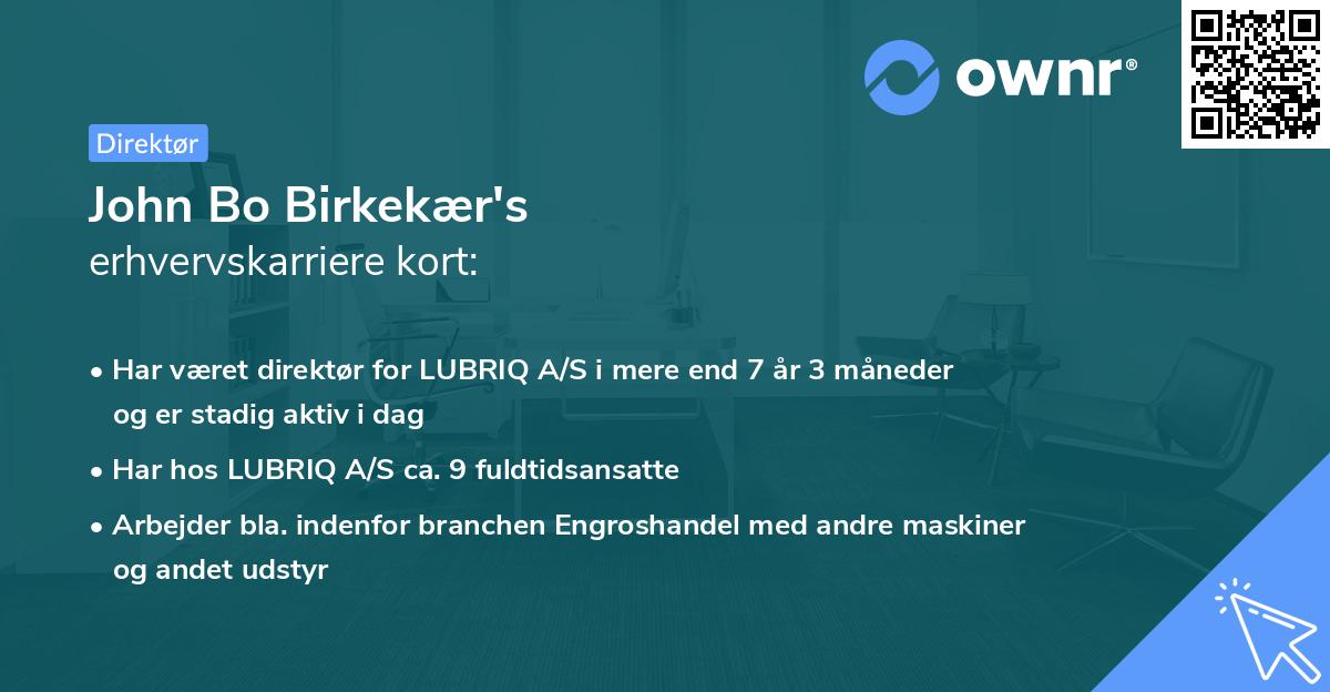 John Bo Birkekær's erhvervskarriere kort