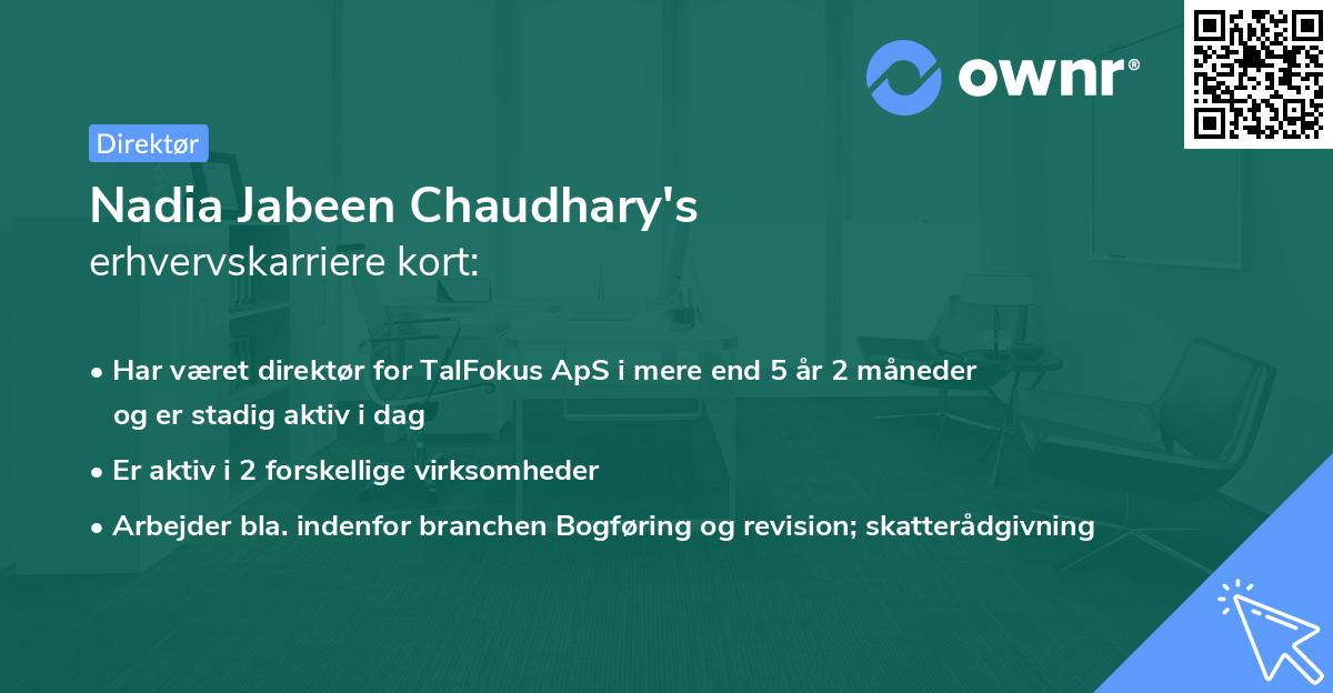 Nadia Jabeen Chaudhary's erhvervskarriere kort