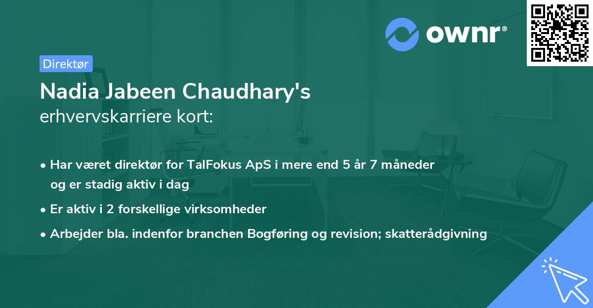 Nadia Jabeen Chaudhary's erhvervskarriere kort