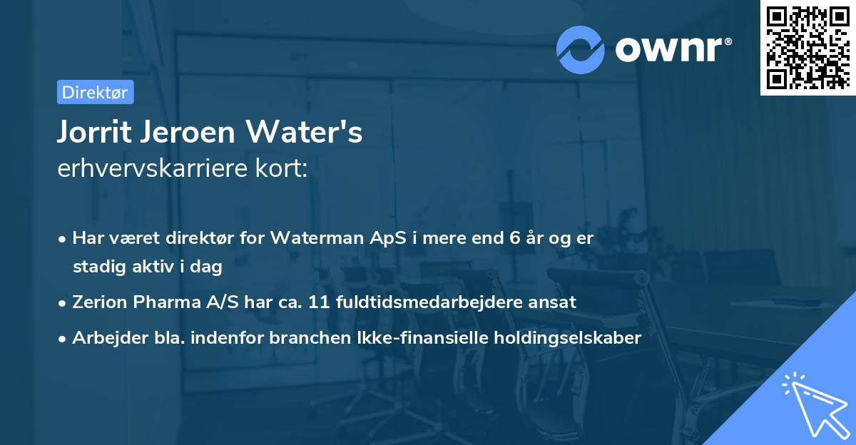 Jorrit Jeroen Water's erhvervskarriere kort