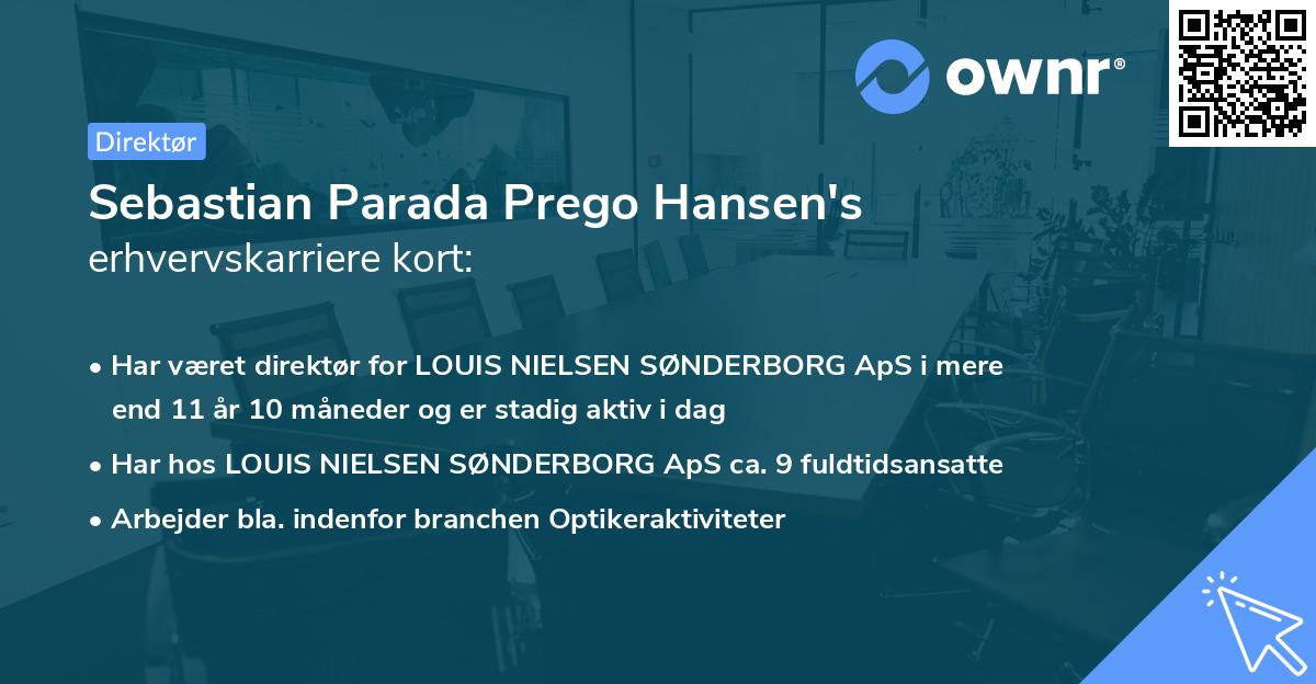 Sebastian Parada Prego Hansen's erhvervskarriere kort