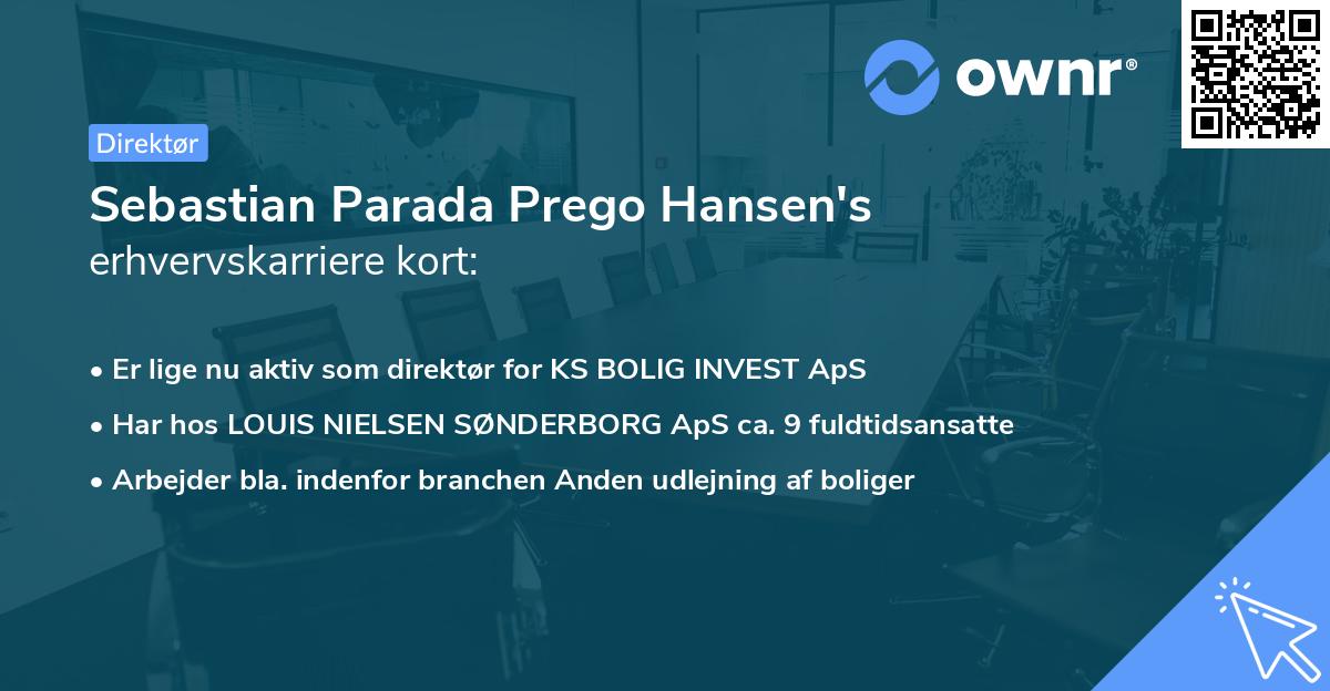 Sebastian Parada Prego Hansen's erhvervskarriere kort