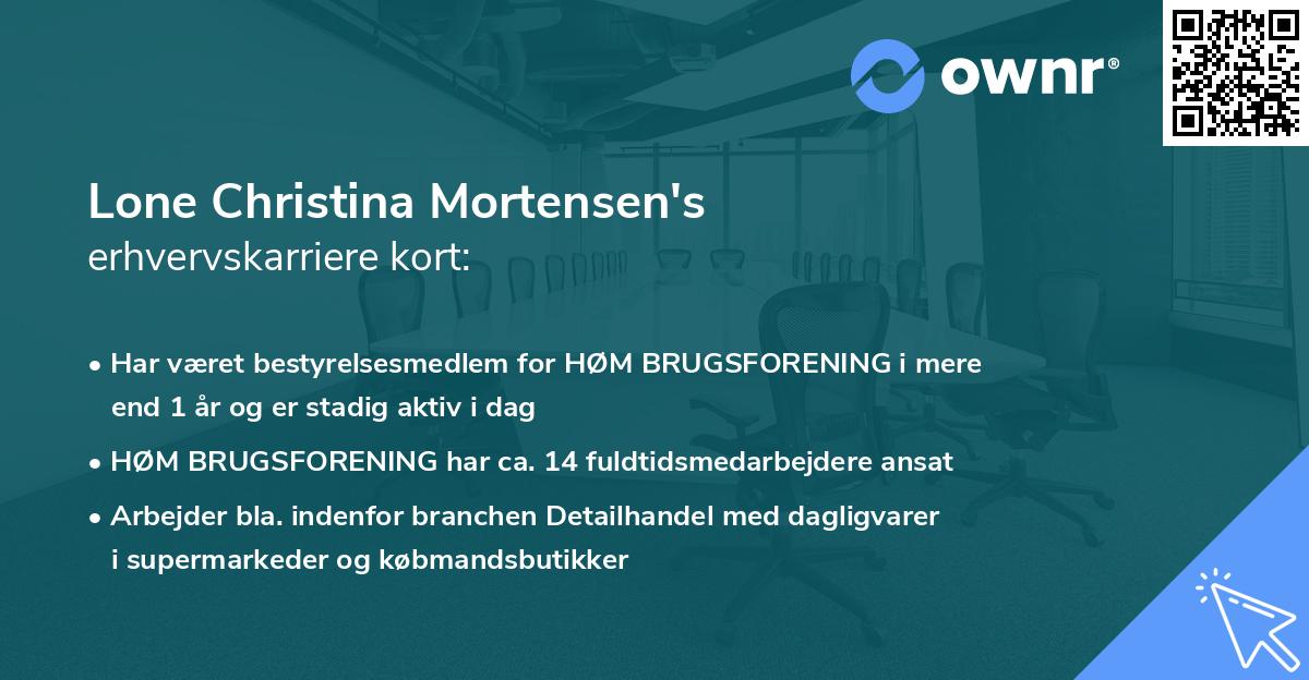 Lone Christina Mortensen's erhvervskarriere kort