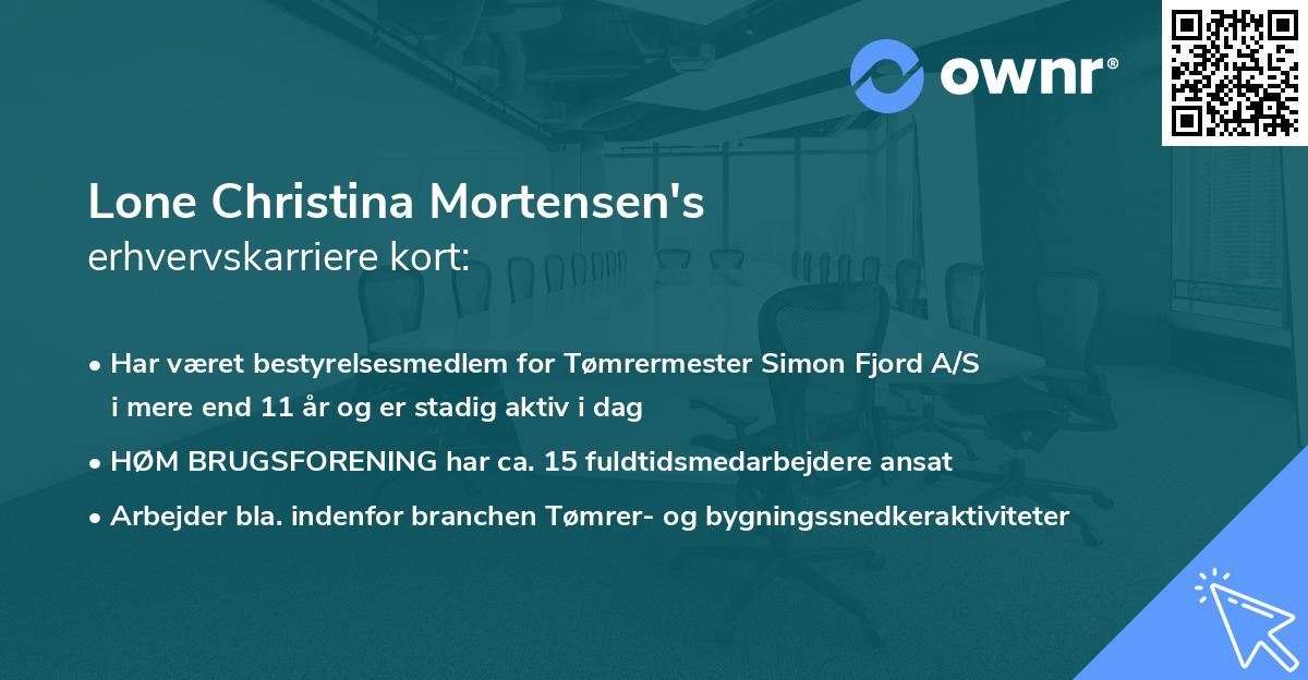Lone Christina Mortensen's erhvervskarriere kort