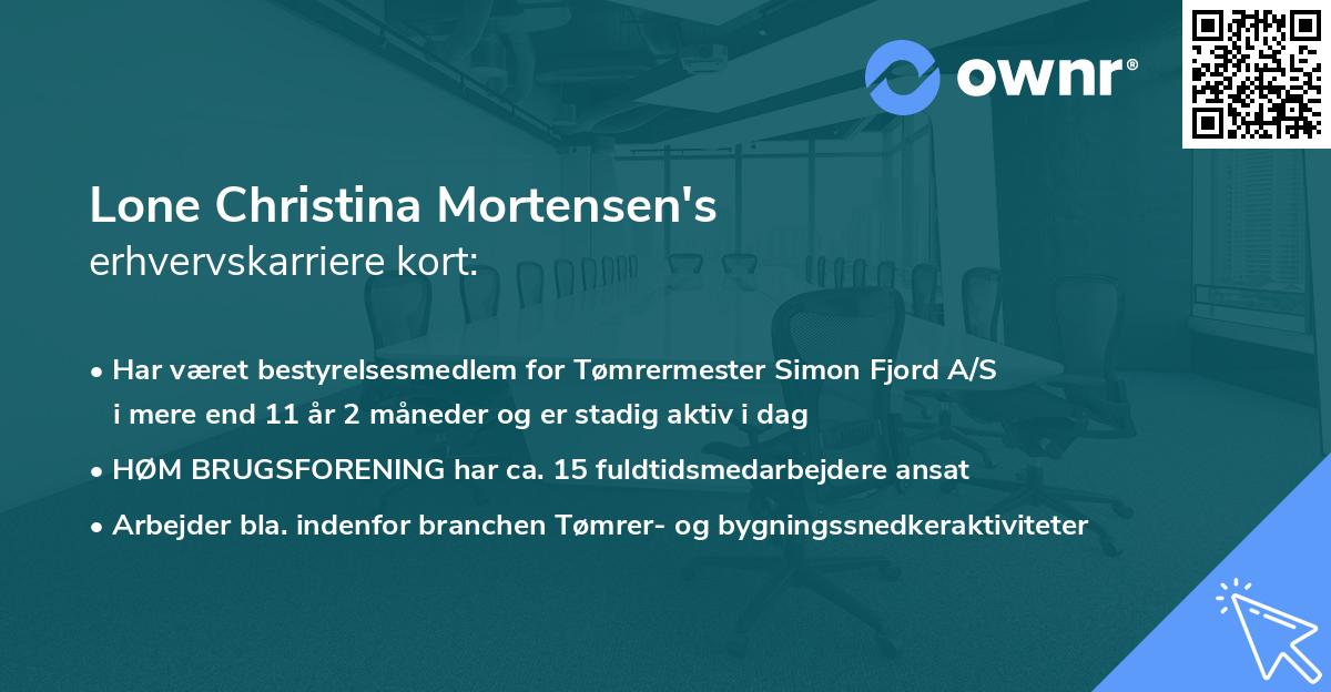Lone Christina Mortensen's erhvervskarriere kort