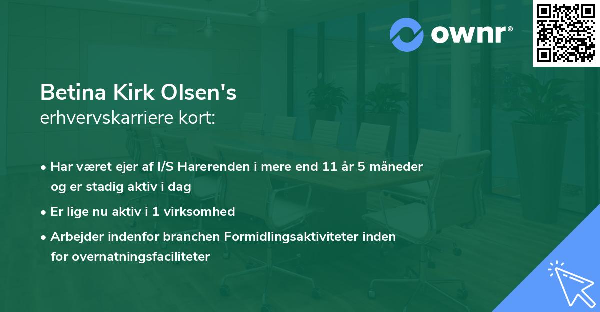 Betina Kirk Olsen's erhvervskarriere kort