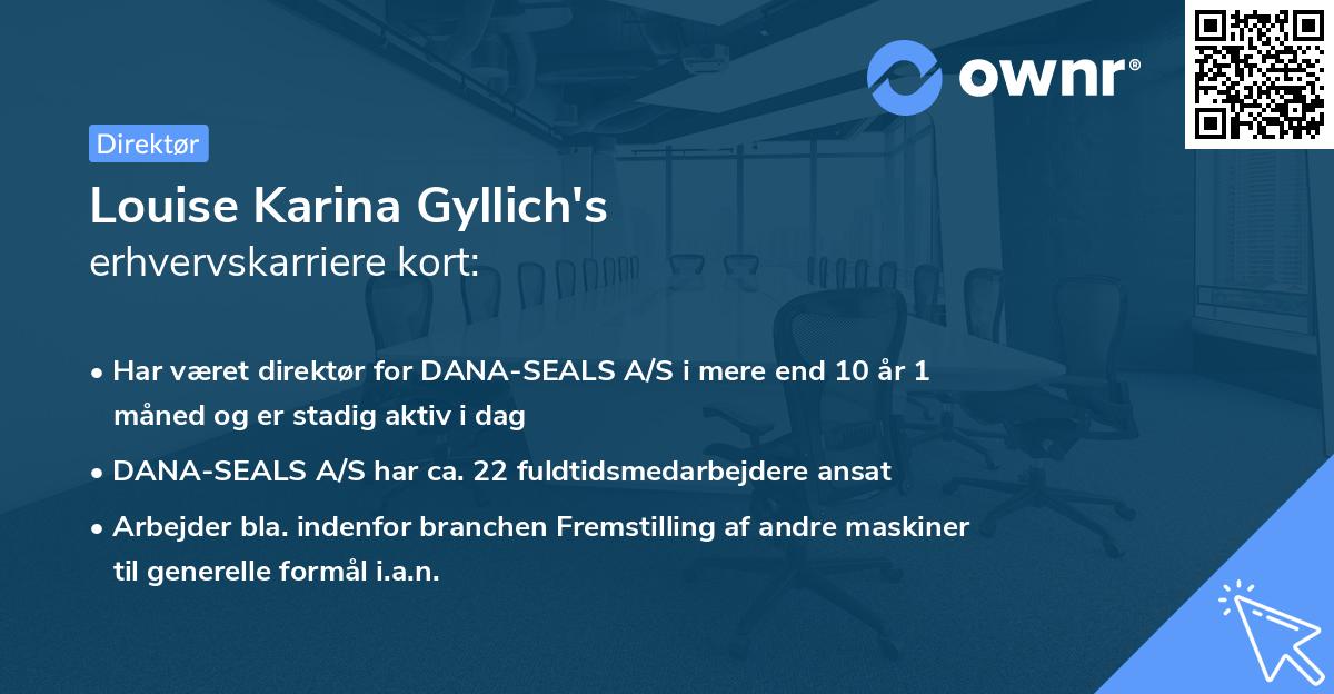 Louise Karina Gyllich's erhvervskarriere kort