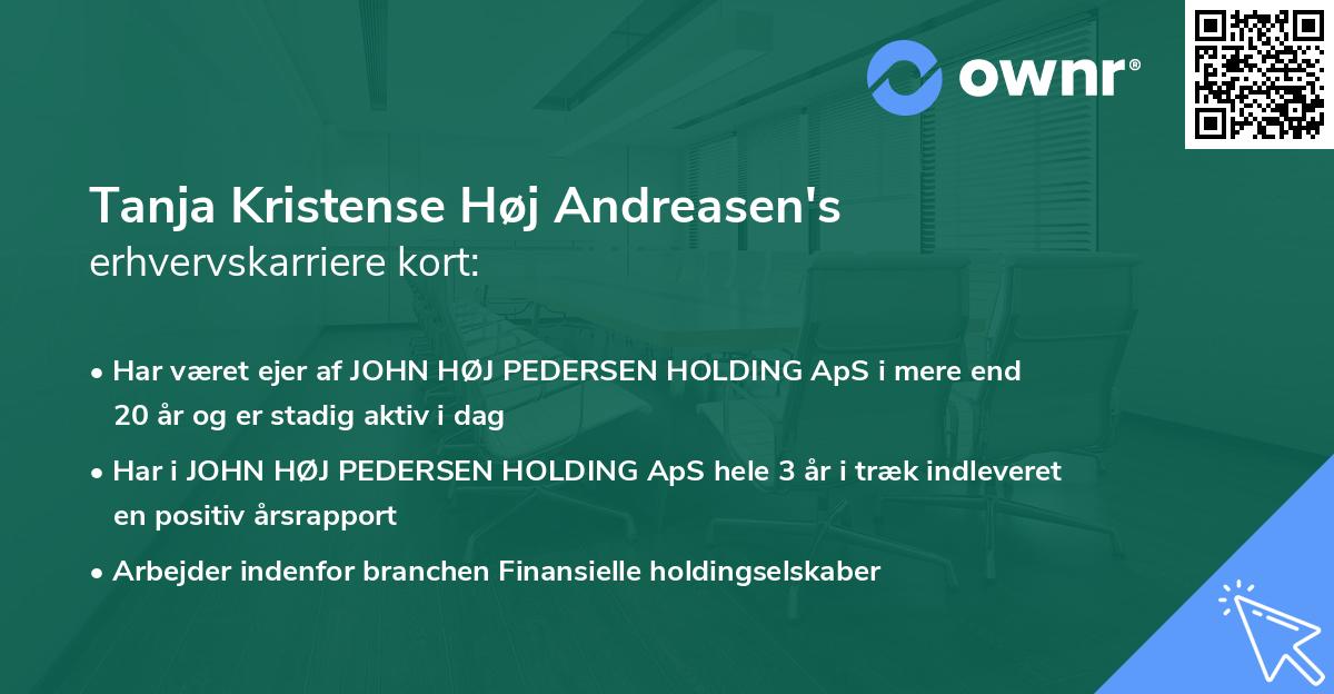 Tanja Kristense Høj Andreasen's erhvervskarriere kort