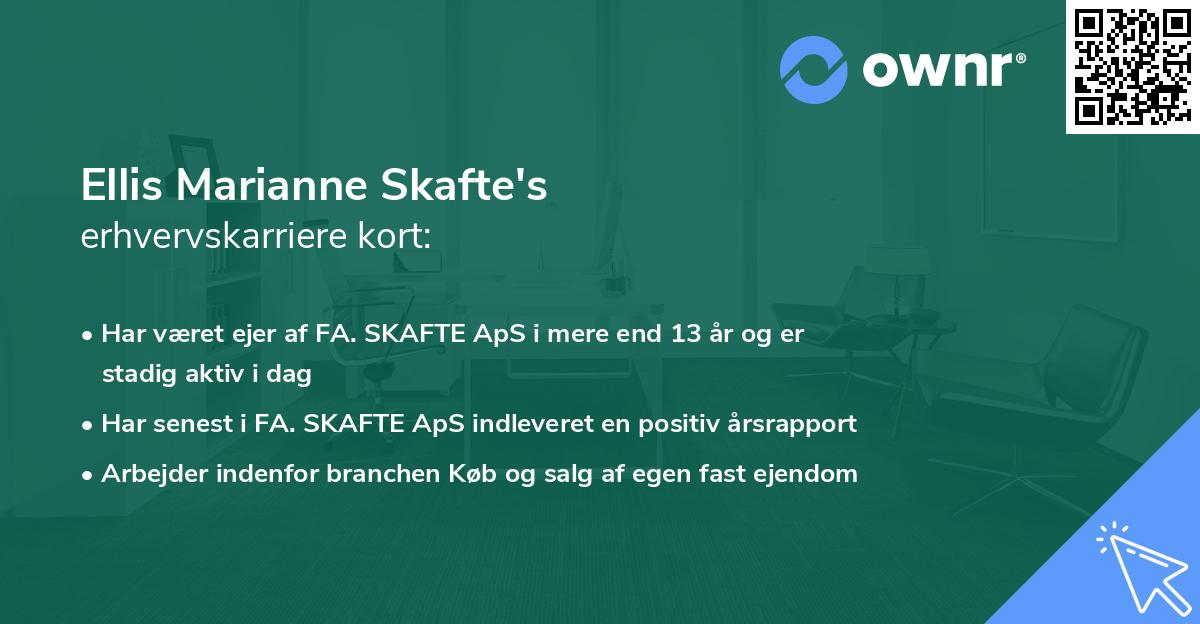 Ellis Marianne Skafte's erhvervskarriere kort