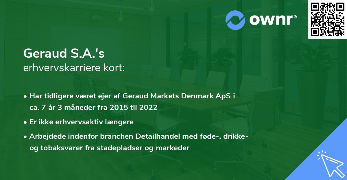 Geraud S.A.'s erhvervskarriere kort