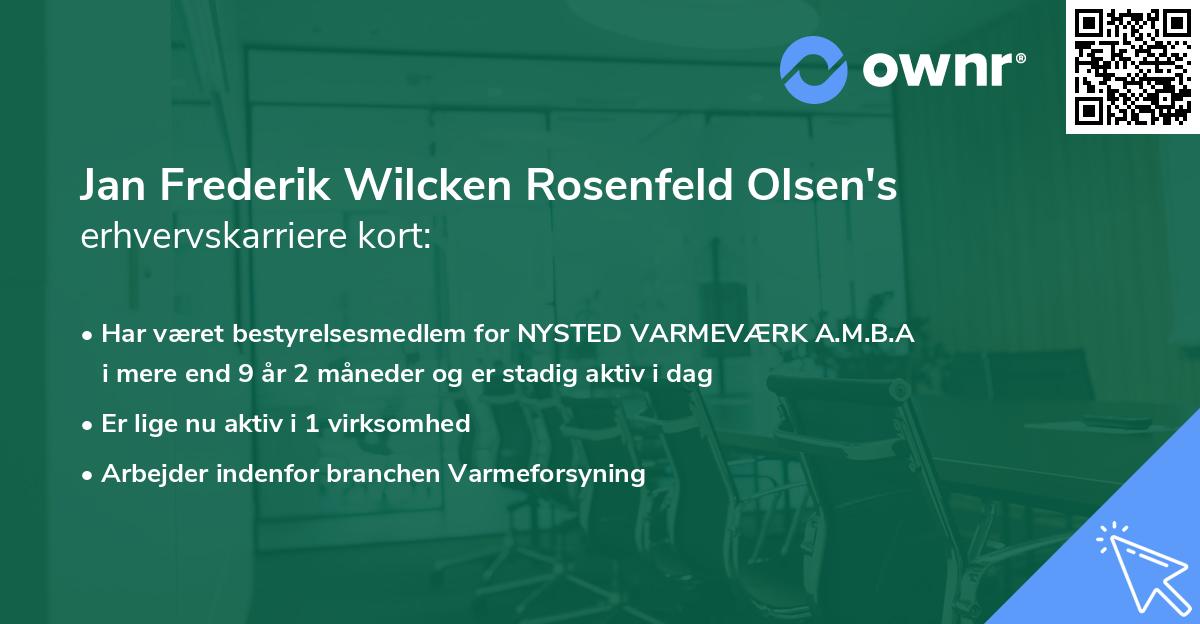 Jan Frederik Wilcken Rosenfeld Olsen's erhvervskarriere kort