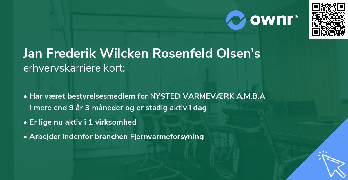 Jan Frederik Wilcken Rosenfeld Olsen's erhvervskarriere kort