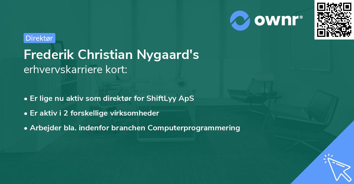 Frederik Christian Nygaard's erhvervskarriere kort