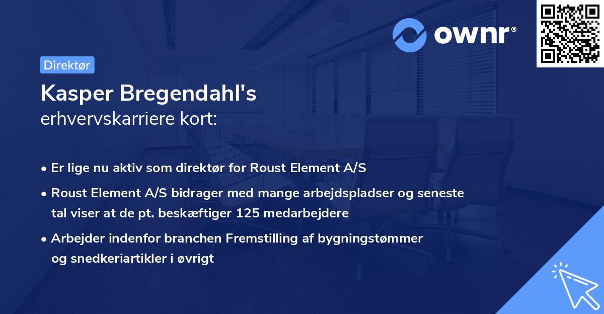 Kasper Bregendahl's erhvervskarriere kort