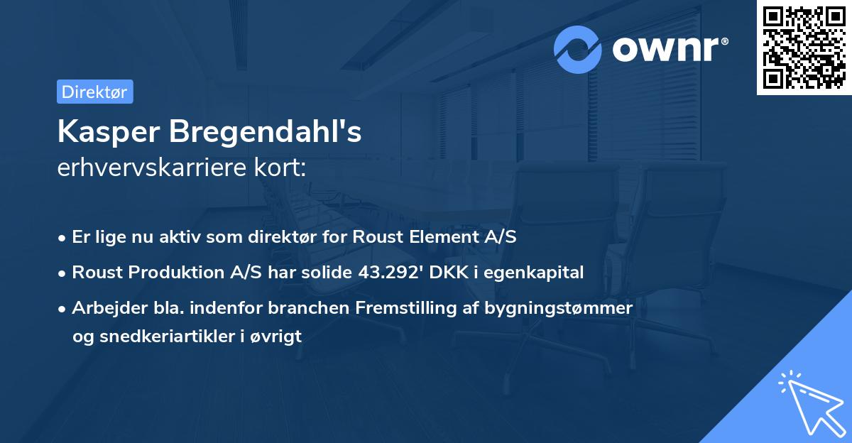 Kasper Bregendahl's erhvervskarriere kort