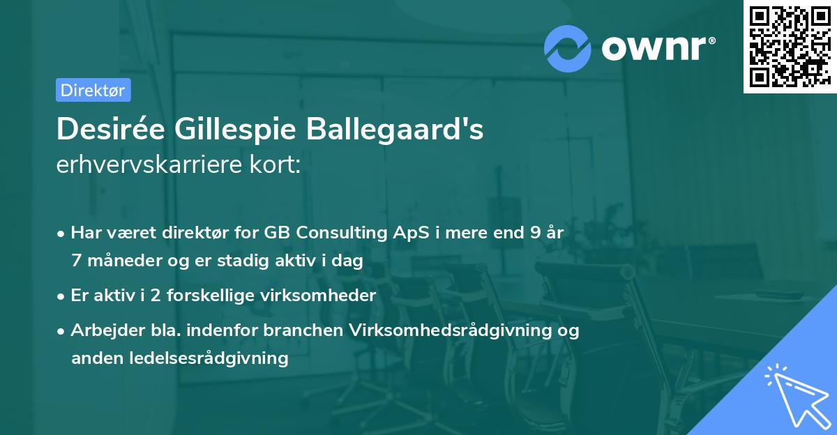 Desirée Gillespie Ballegaard's erhvervskarriere kort