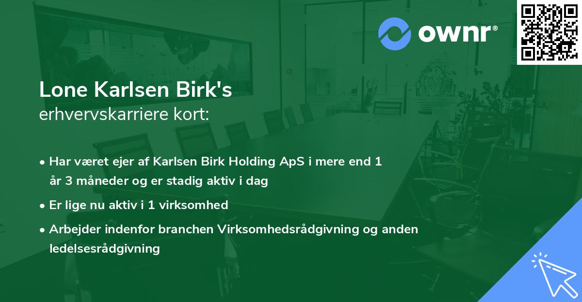 Lone Karlsen Birk's erhvervskarriere kort