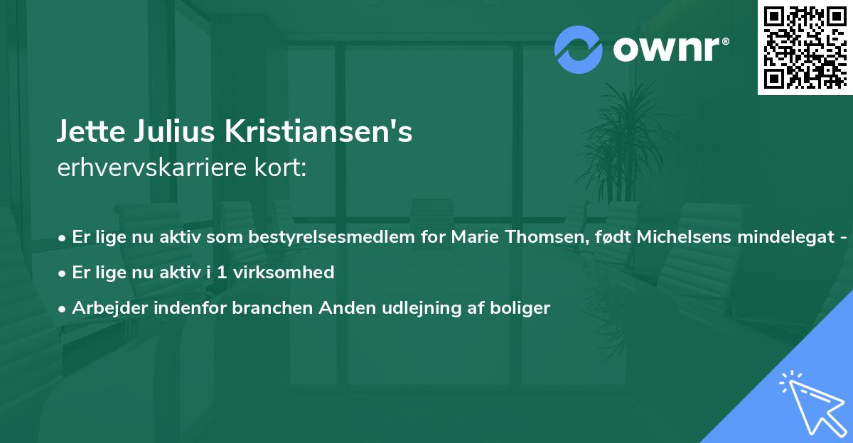 Jette Julius Kristiansen's erhvervskarriere kort