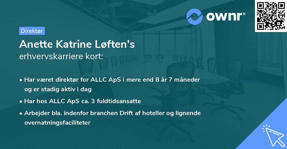 Anette Katrine Løften's erhvervskarriere kort