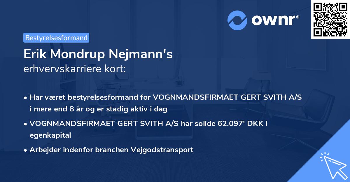 Erik Mondrup Nejmann's erhvervskarriere kort