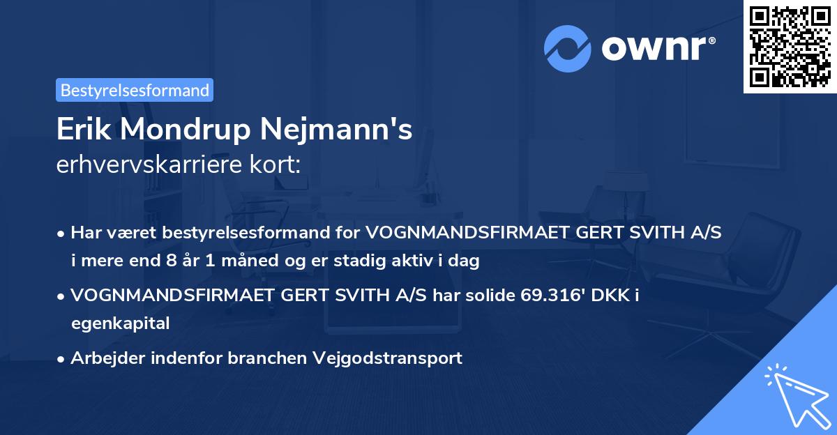 Erik Mondrup Nejmann's erhvervskarriere kort