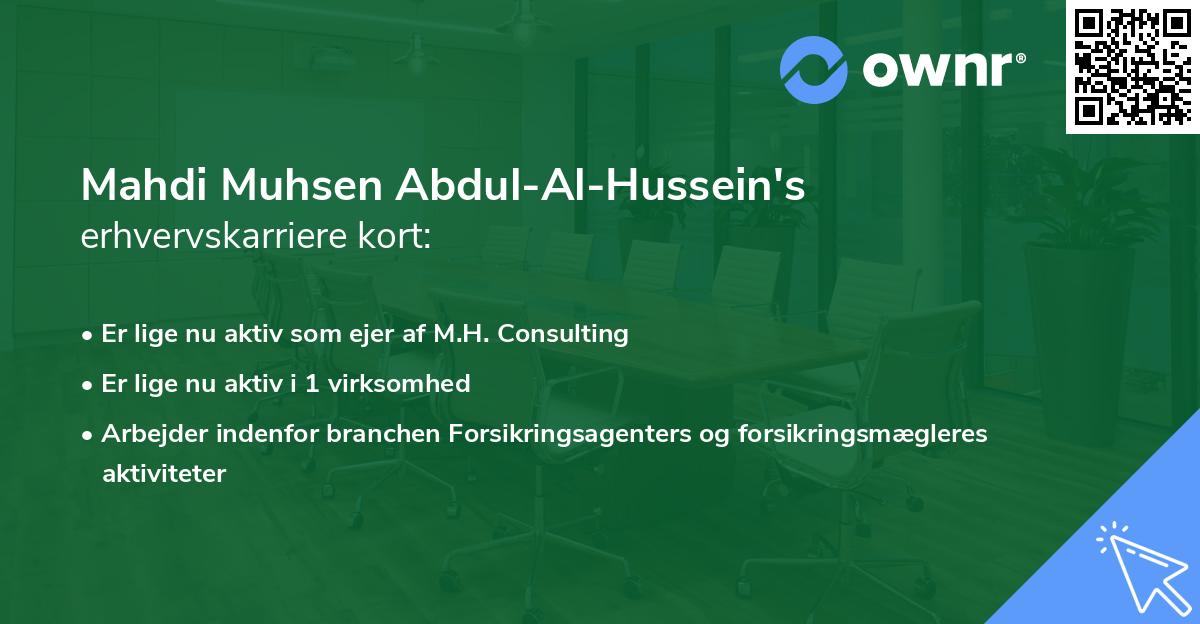 Mahdi Muhsen Abdul-Al-Hussein's erhvervskarriere kort