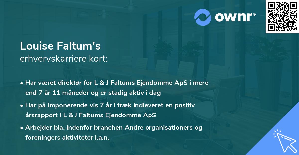Louise Faltum's erhvervskarriere kort