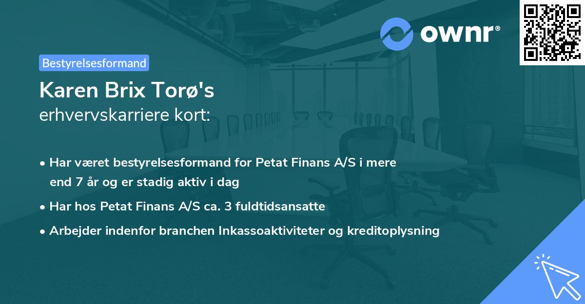 Karen Brix Torø's erhvervskarriere kort