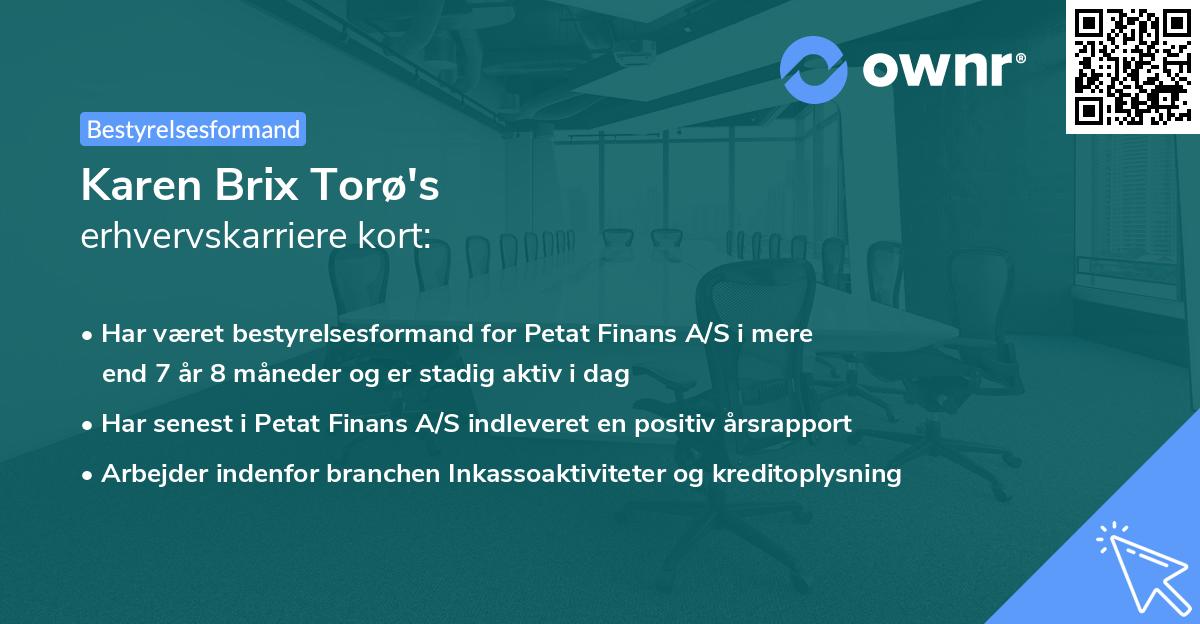 Karen Brix Torø's erhvervskarriere kort