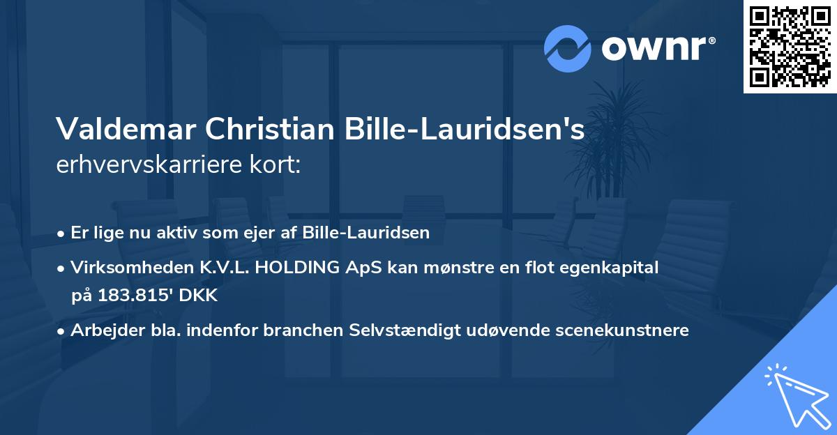 Valdemar Christian Bille-Lauridsen's erhvervskarriere kort