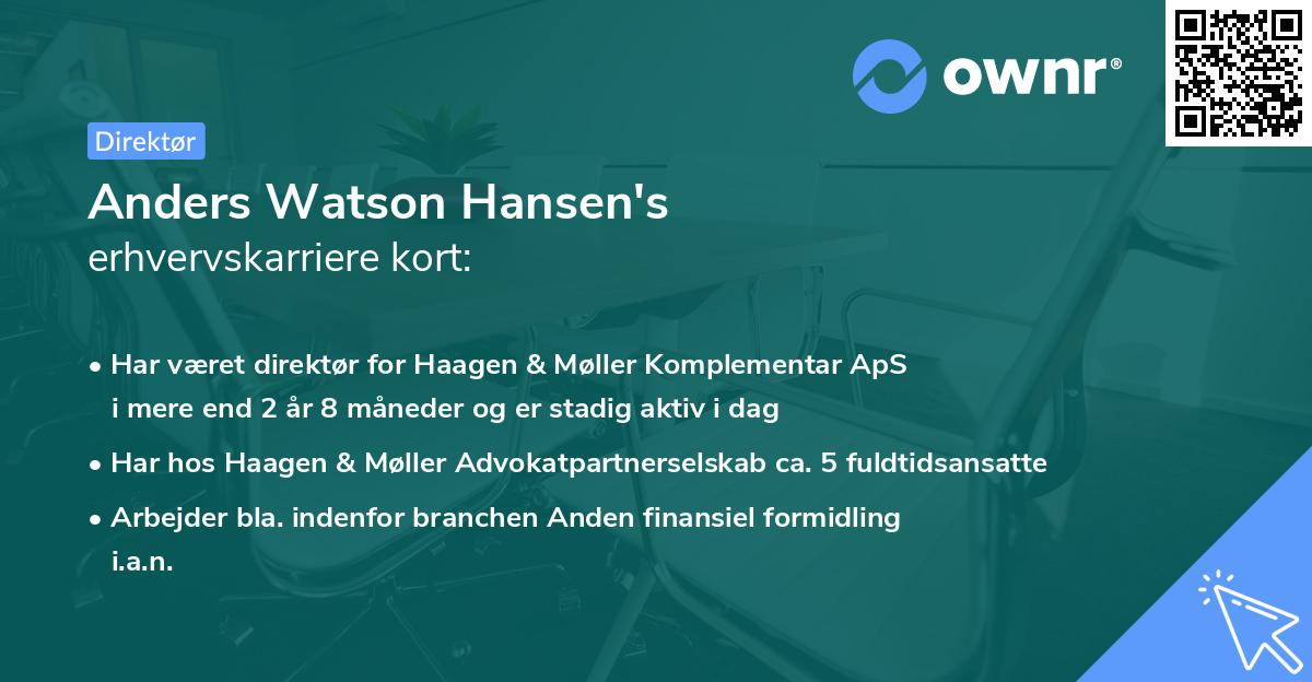 Anders Watson Hansen's erhvervskarriere kort