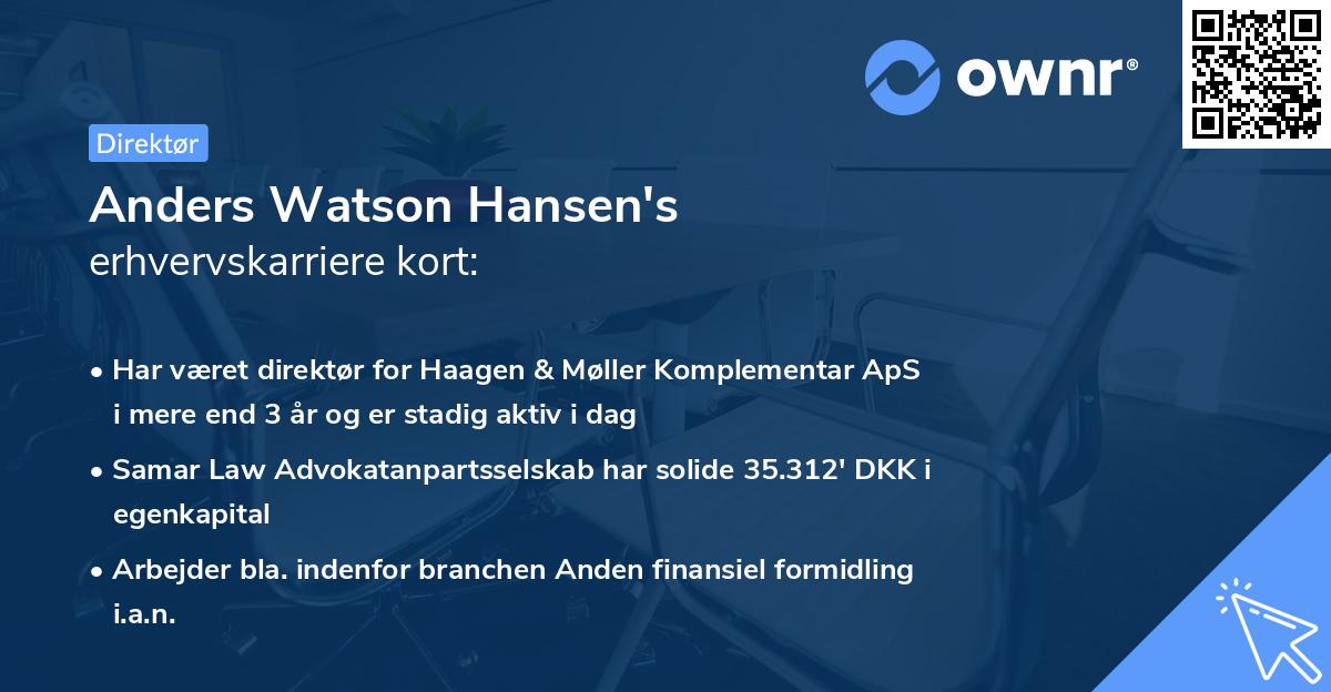 Anders Watson Hansen's erhvervskarriere kort