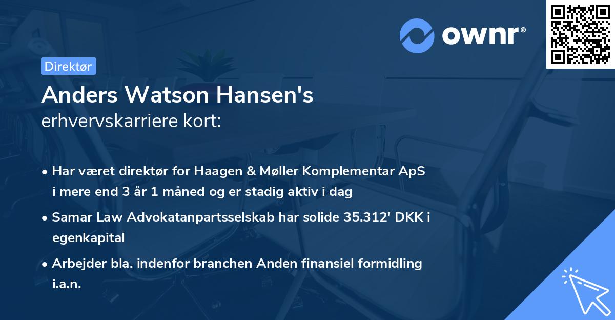 Anders Watson Hansen's erhvervskarriere kort