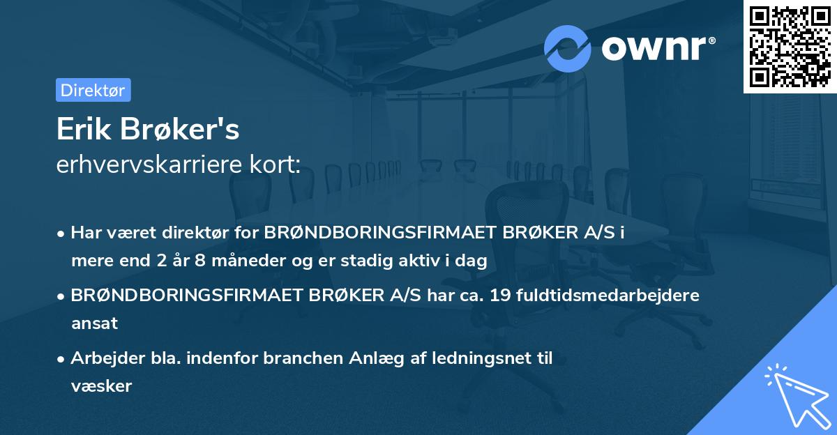 Erik Brøker's erhvervskarriere kort