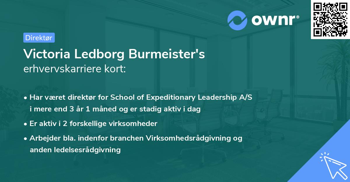 Victoria Ledborg Burmeister's erhvervskarriere kort