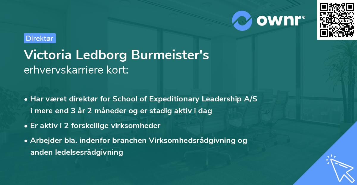Victoria Ledborg Burmeister's erhvervskarriere kort