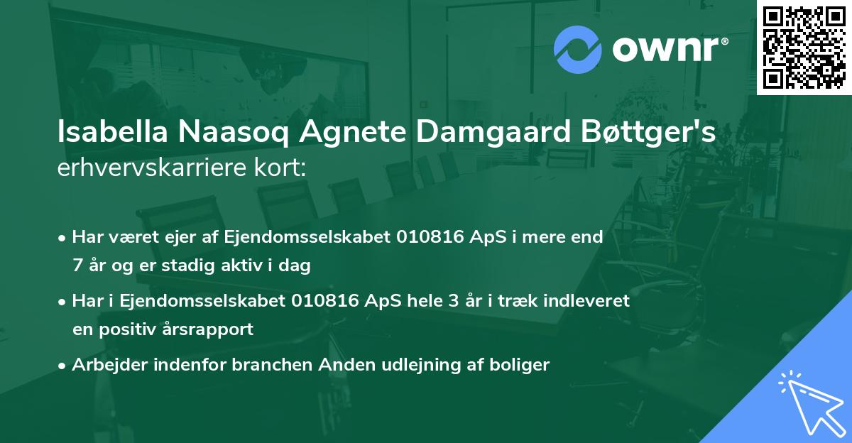 Isabella Naasoq Agnete Damgaard Bøttger's erhvervskarriere kort